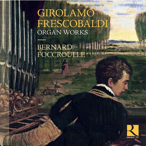RIC372_FRESCOBALDI_ORGAN_WORKS_FOCCRULLE