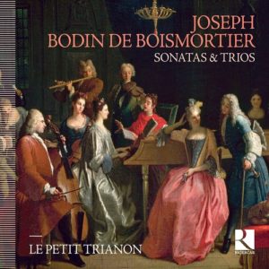 RICERCAR_RIC381_BOISMORTIER_SONATAS_LE_PETIT_TRIANON