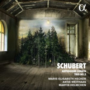 ALPHA284_SCHUBERT_Arpeggione_Hecker_Weithaas_Helmchen