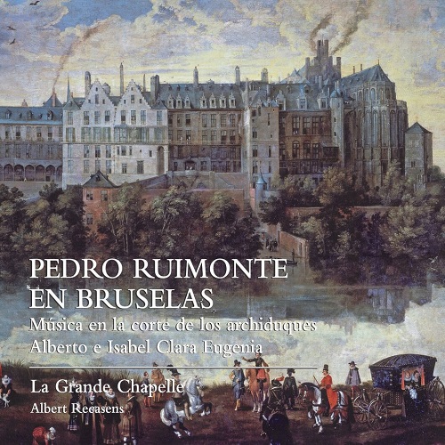 lauda_LAU017_ruimonte_musica_alla_corte_la_grande_chapelle