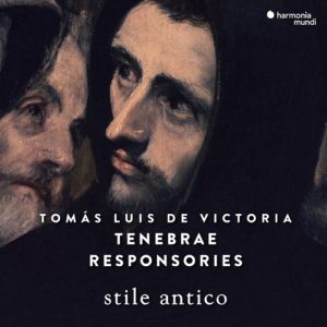 harmonia mundi_HMM902272_de victoria_tenebrae responsories_stile antico