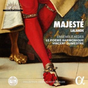 ALPHA968_DE_LALANDE_Majesté_Le Poème Harmonique