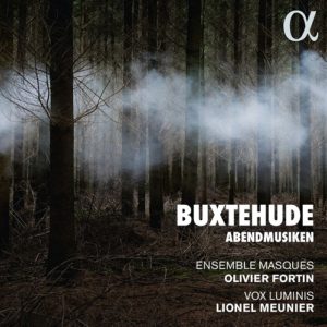 ALPHA287_BUXTEHUDE_Abendmusiken_Vox Luminis