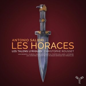 AP185_5051083130417_Salieri_Les Horaces_Les Talens Lyriques