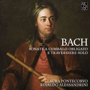 Arcana_A453_3760195734537_ Bach_Sonate _Pontecorvo_Alessandrini