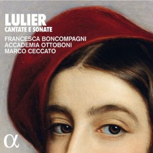 ALPHA406_3760014194061_LULIER_Cantate e Sonate_Marco Ceccato