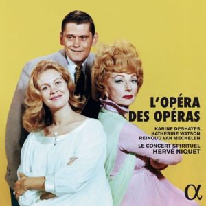ALPHA442_3760014194429_L'Opéra des Opéras_Le Concert Spirituel_Hervé Niquet