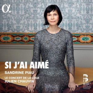 ALPHA445_3760014194450_Si j'ai aimé_Sandrine Piau