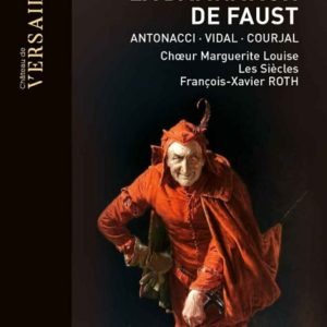 Château de Versailles_CVS 010_3770011431083_Berlioz_La dannazione di Faust_Les Siècles_François-Xavier Roth (dir.)