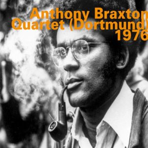 HatHut_OGY664_0752156066422_Dortmund 1976_Anthony Braxton Quartet