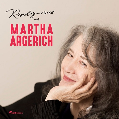 Avanti Classics_5414706105726_Rendez-vous with Martha Argerich