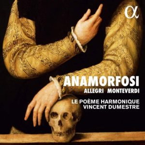 ALPHA438_3760014194382_Anamorfosi_Le Poème Harmonique