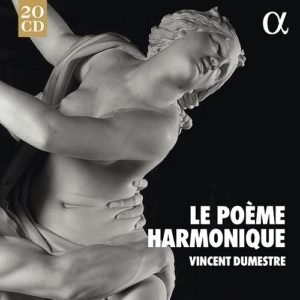 ALPHA568_3760014195686_Le Poème Harmonique_Vincent Dumestre_Le Poème Harmonique cofanetto 20 CD