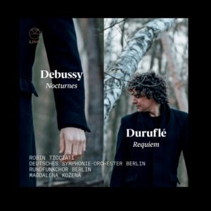 Linn_CKD623_0691062062329_Sebussy Nocturnes_Duruflé Requiem_Robin Ticciati