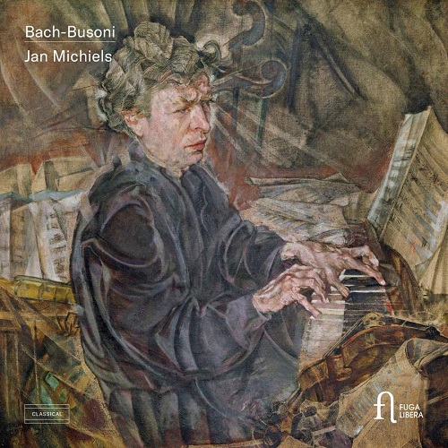 Fuga Libera_FUG760_5400439007604_Bach_Busoni_Jan Michiels