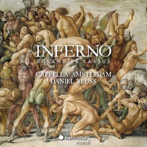 HMM902650_3149020941508_Rolando di Lasso_Inferno_Cappella Amsterdam