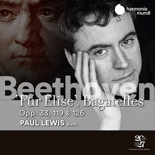 HMM902416_3149020941850_ Beethoven_Für Elise and Bagatelles_Paul Lewis