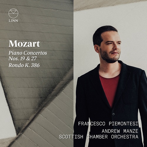 Linn_CKD 622_691062062220_MOZART_Concerti per pianoforte_Francesco Piemontesi_Andrew Manze