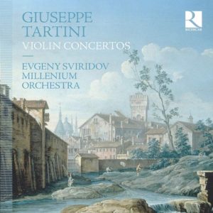 Ricercar_RIC414_5400439004146_TARTINI_Concerti per violino_Evgeny Sviridov_Millenium Orchestra