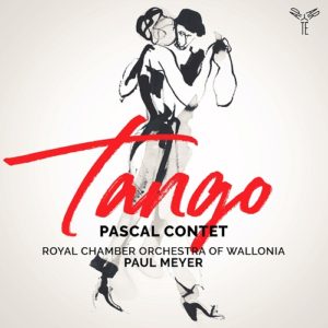 Aparté_AP246_5051083166164_Tango_Pascal Contet_Royal Chamber Orchestra of Wallonia_Paul Meyer