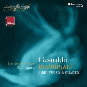 HAF890530910_3149020942048_Gesualdo_Madrigali, Books 3 & 4_Les Arts Florissants_Paul Agnew