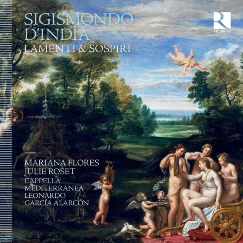 Ricercar RIC429 5400439004290 Sigismondo D'India Sigismondo d’India- Lamenti & sospiri Mariana Flores; Julie Roset; Cappella Mediterranea; Leonardo García Alarcón