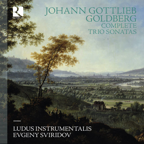 Ricercar RIC426 5400439004269 Johann Gottlieb Goldberg -Complete Trio Sonatas Ludus Instrumentalis; Evgeny Sviridov