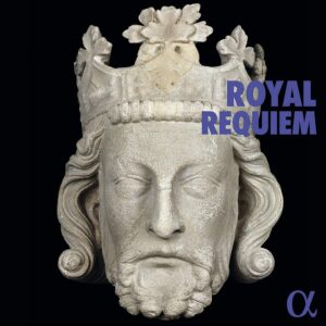 ALPHA779 3760014197796 Various Composers Royal Requiem Various Artists