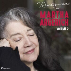Avanti Classic AVA10632 5414706106327 Various Composers Rendez-vous with Martha Argerich - Volume 2 Various Artists; Martha Argerich