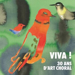 Alpha ALPHA852 3760014198526 AAVV Viva ! 30 ans d'art choral