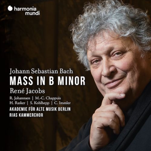 Harmonia Mundi HMM90267677 3149020944592 Johann Sebastian Bach Mass in B minor BWV 232 Akademie für Alte Musik Berlin, RIAS Kammerchor, René Jacobs direzione