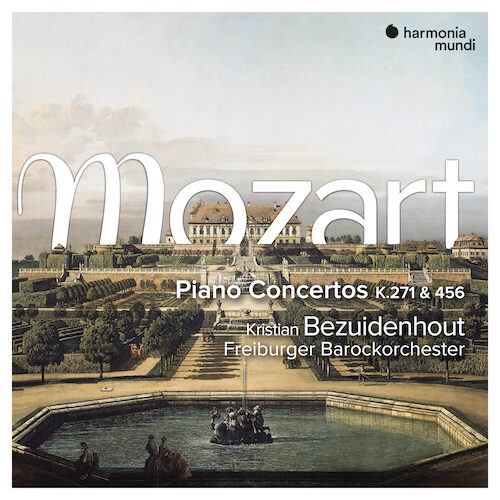 Harmonia Mundi HMM902332 3149020946596 Wolfgang Amadeus Mozart Piano Concertos n,9 & 18 Kristian Bezuidenhout, fortepiano, Freiburger Barockorchester, Gottfried von der Goltz, direzione