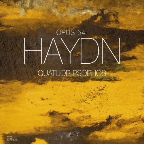 EnPhases ENP009 3701174600122 Franz Joseph Haydn Opus 54 Quatuor Psophos