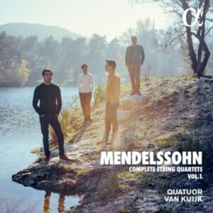 Alpha ALPHA873 3760014198731 Felix Mendelssohn Complete String Quartets, Vol. 1 Quatuor Van Kuijk