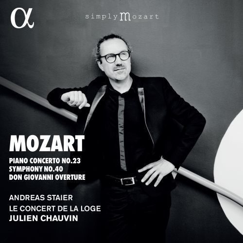 Wolfgang Amadeus Mozart Piano Concerto No. 23, Symphony No. 40 & Don Giovanni Overture Andreas Staier fortepiano, Le Concert de la Loge, Julien Chauvin violino e direzione