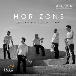 Analekta AN28929 0774204892920 Astor Piazzolla, George Gershwin, Camille Saint-Saëns Horizons Buzz Cuivres
