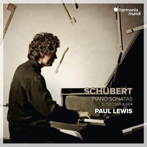 Harmonia Mundi HMM902690 3149020944738 Franz Schubert Piano Sonatas D. 537, 568 & 664 Paul Lewis pianoforte