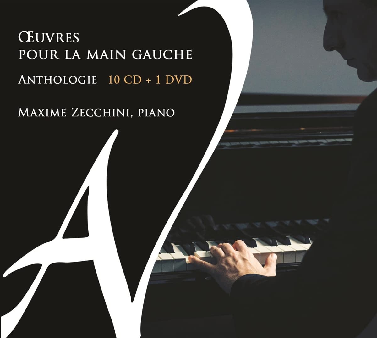 Ad Vitam Records AV220815 3760109130776 AAVV Œuvres pour la main gauche Maxime Zecchini, pianoforte, Patrick Messina, clarinetto, Quatuor Ellipse
