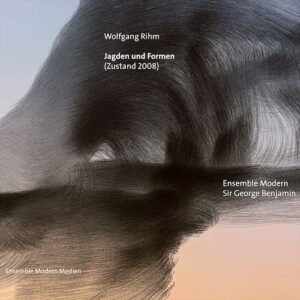Ensemble Modern Media EMCD-051 4260131640483 Wolfgang Rihm Jagden und Formen Ensemble Modern