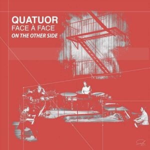 SCALA MUSIC SMU001 5051083186865 AAVV On the Other Side Quatuor Face à Face