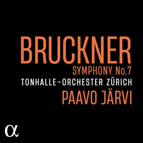 Alpha Classics ALPHA932 3760014199325 Anton Bruckner Symphony No. 7