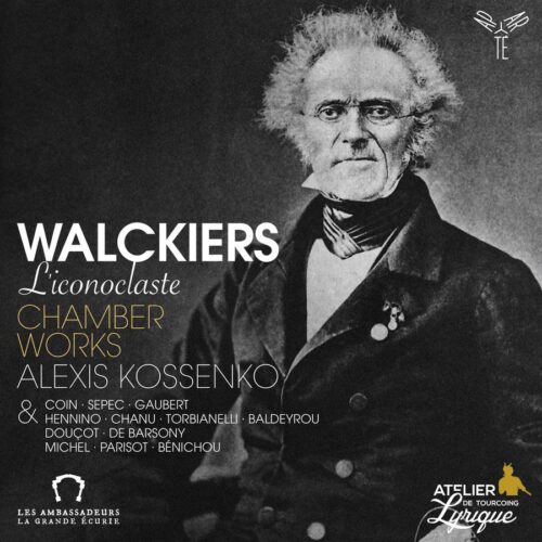 APARTE AP285 5051083181334 Eugène Walckiers, Walckiers. L'iconoclaste. Alexis Kossenko,flauto,