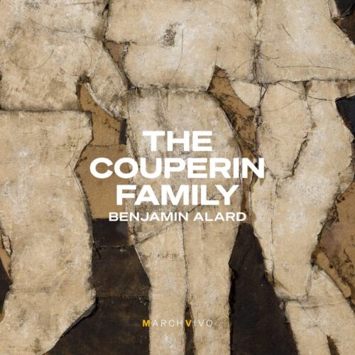MarchVivo MV007 8436605991467 François Couperin, Louis Couperin, Armand-Louis Couperin The Couperin Family Benjamin Alard, organo