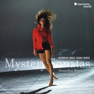 Harmonia Mundi HMM90271213 3149020946244 Heinrich Ignaz Franz von Biber Mistery Sonatas (Sonates du Rosaire) Gli incogniti, Amandine Beyer violino e direzione