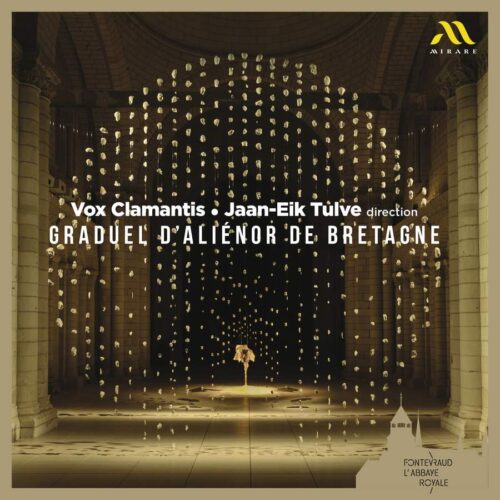 Mirare MIR612 3760127226130 AAVV Graduel d'Aliénor de Bretagne Vox Clamantis