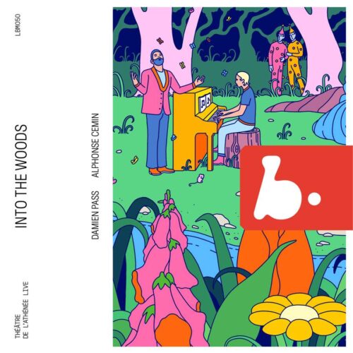 B Records LBM050 3770005527501 Franz Liszt, Franz Schubert, Carl Loewe, Erik Satie Into the Woods (Live) Damien Pass, basso-baritono, Alphonse Cemin, pianoforte