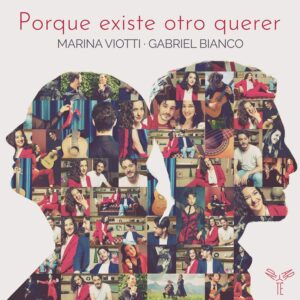 Aparté AP311 5051083186544 Gabriel Fauré, Jules Massenet, Isolina Carrillo, Léo Ferré, Erik Satie Porque existe otro querer Marina Viotti, mezzosoprano, Gabriel Bianco, chitarra