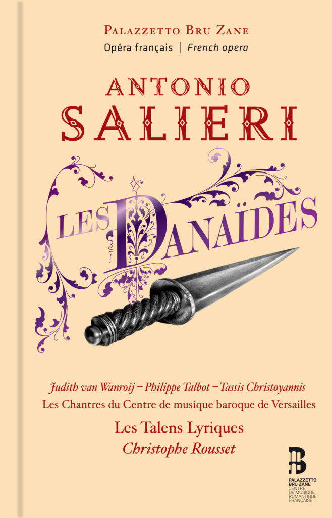 Ediciones Singulares ES1019 9,78846E+12 Antonio Salieri Les Danaïdes Les Chantres du Centre de Musique Baroque de Versailles / Les Talens Lyriques / Olivier Schneebeli