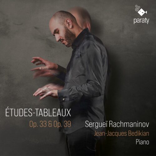 Paraty PTY2722132 3760213653666 Sergej Rachmaninov Études-Tableaux Jean-Jacques Bedikian
