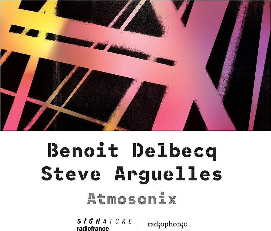 Signature SIG11123 3415820000647 Benoît Delbecq, Steve Argüelles Atmosonix Benoît Delbecq, pianoforte, Steve Argüelles, batteria, Christophe “Disco” Minck, contrabbasso, Nicolas Becker, sound designer, Lutoslawsky Quartet